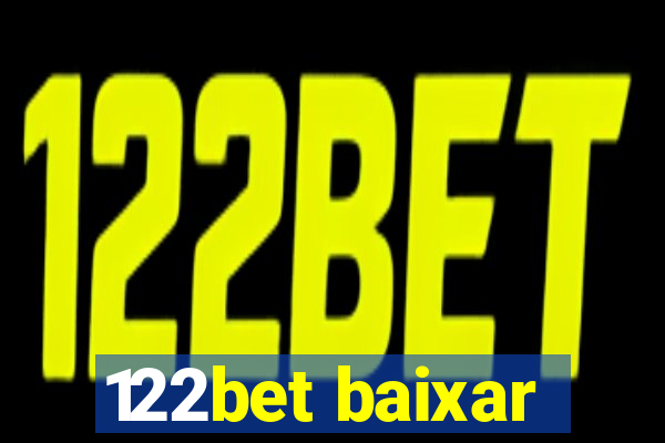 122bet baixar